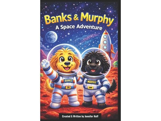 Banks & Murphy's Space Adventure
