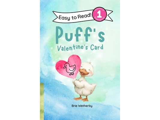Puff's Valentine's Card: Preschool and Kindergartener Level One Easy Reader