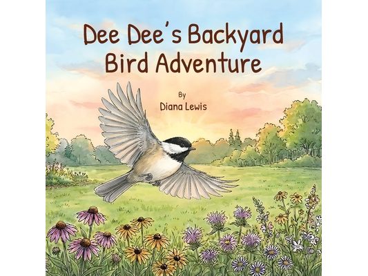 Dee Dee's Backyard Bird Adventure