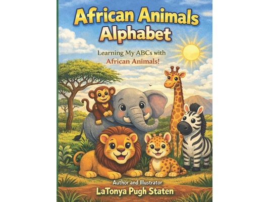 African Animals Alphabet: Learning My ABCs with African Animals