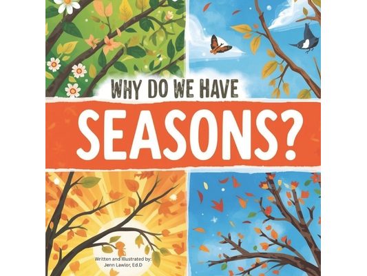 Why do we have Seasons?