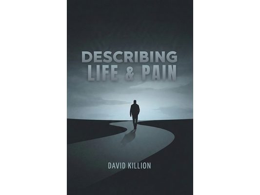 Describing Life & Pain