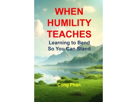 When Humility Teaches: Learning to Bend So You Can Stand