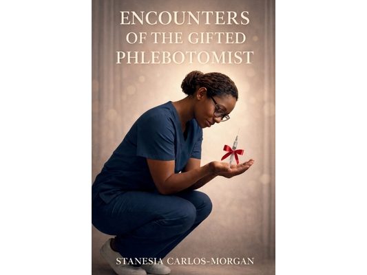 Encounters of the Gifted Phlebotomist