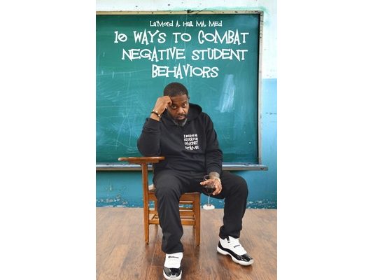10 Ways to Combat Negative Student Behaviors