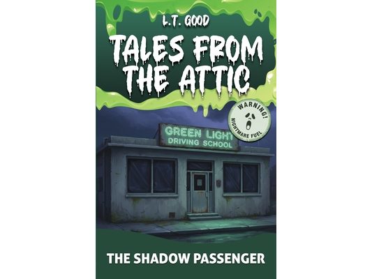 Tales from the Attic: The Shadow Passenger: A Gripping Supernatural Thriller of Haunted Memories and Dark Secrets