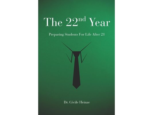 The 22nd Year: Preparing Students for Life After 21