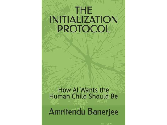 The Initialization Protocol: How AI Wants the Human Child Should Be