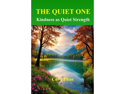 The Quiet One: Kindness as Quiet Strength