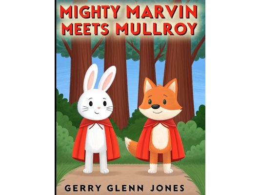 Mighty Marvin Meets Mullroy