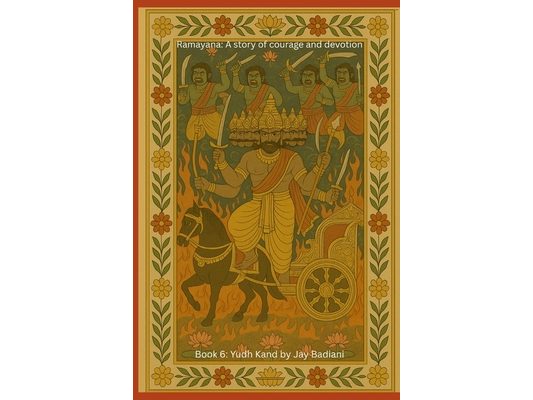 Ramayana: Yudh Kand: The Battle for Dharma: An Illustrated Ramayana Book for Kids Rama and Ravana, the Great War in Lanka, and the Return Celebrated a
