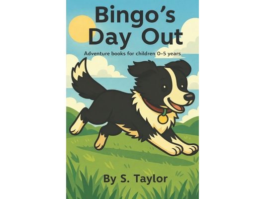 Bingo's Day Out: Adventure books for children 0-5 years