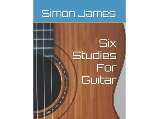 Six Studies For Guitar