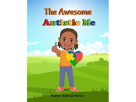 The Awesome Autistic Me