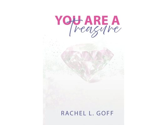 You Are a Treasure: Embracing the Becoming Journey