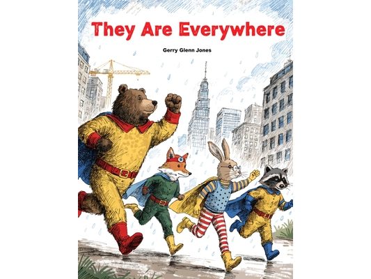 They Are Everywhere