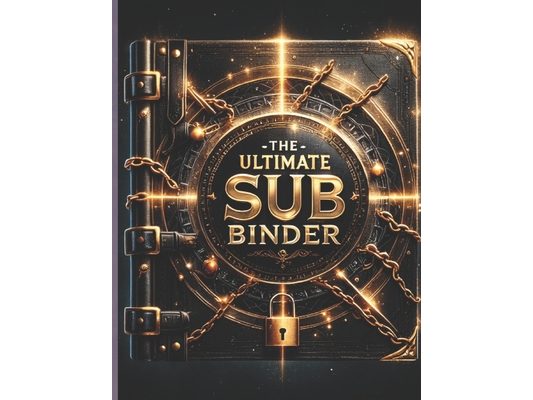 The Ulitimate Sub Binder