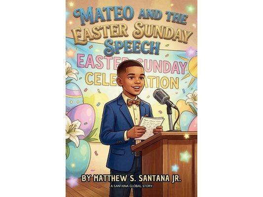 Mateo and the Easter Sunday Speech