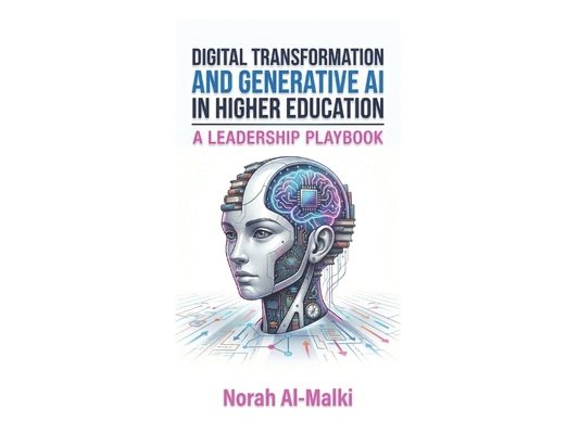 Digital Transformation and Generative AI in Higher Education: A Leadership Playbook