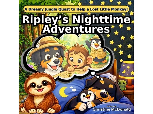 Ripley's Nighttime Adventures: A Dreamy Jungle Quest to Help a Lost Little Monkey!