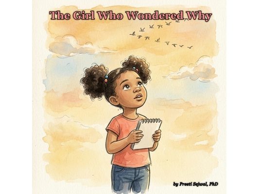 The Girl Who Wondered Why
