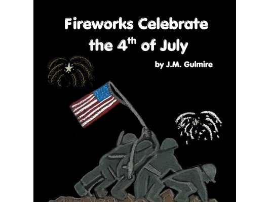 Fireworks Celebrate the 4th of July
