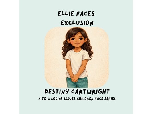 Ellie Faces Exclusion: Understanding That Families Come in Many Different Ways