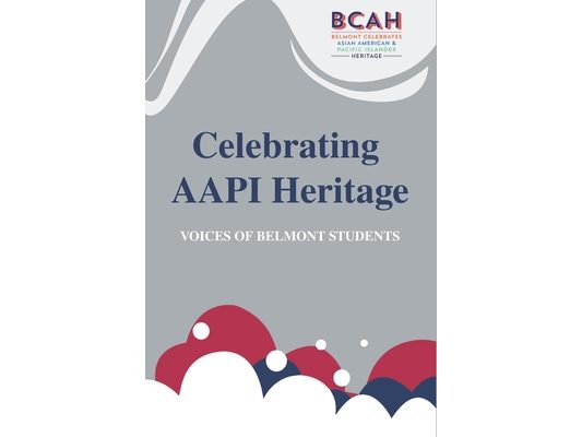 Celebrating AAPI Heritage: Voices of Belmont Students