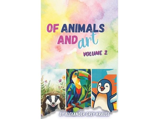 Of Animals And Art Vol. 2