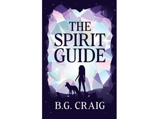 The Spirit Guide: A Young Adult Fantasy Novel
