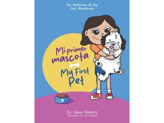 My First Pet: Mi primer mascota