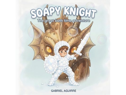 Soapy Knight: The Great Bath Time Adventure