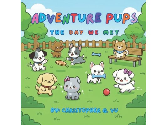 Adventure Pups: The Day We Met