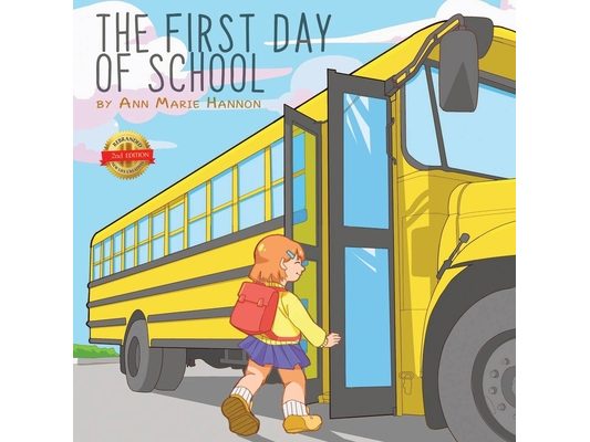 The First Day of School