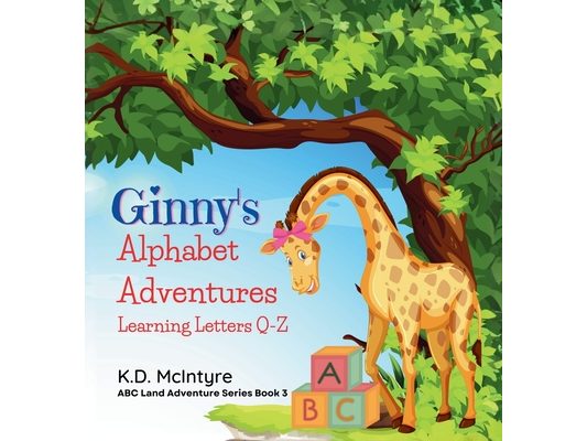 Ginny's Alphabet Adventures (Q-Z)