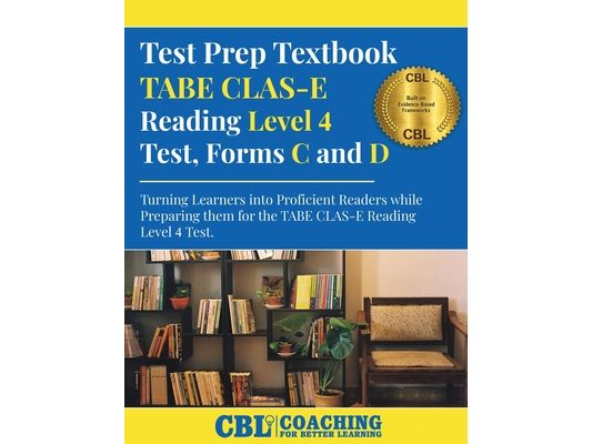 Test Prep Textbook TABE CLAS-E Reading Level 4 Test, Forms C and D