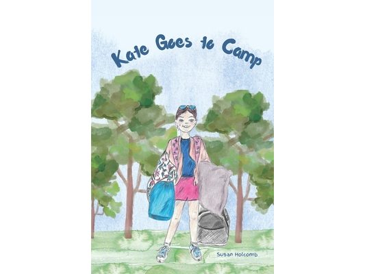 Kate Goes to Camp