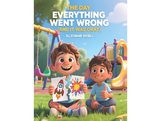 The Day Everything Went Wrong (And It Was Okay)