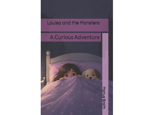 Louisa and the Monsters: A Curious Adventure