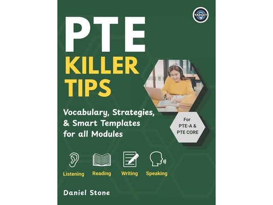 PTE Killer Tips: Score 65-90 with Proven Strategies PTE Academic & PTE Core Prep with 30-Day Study Plan, Practice Techniques & High-Scoring Methods fo