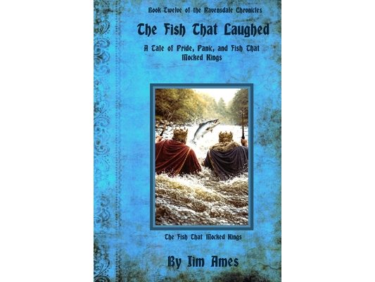 The Fish That Laughed: A Tale of Pride, Panic, and Fish That Mocked Kings
