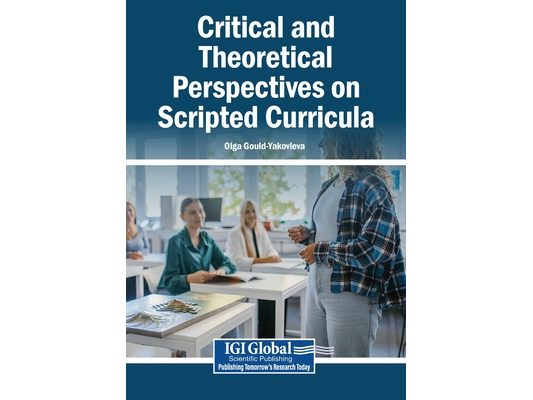 Critical and Theoretical Perspectives on Scripted Curricula