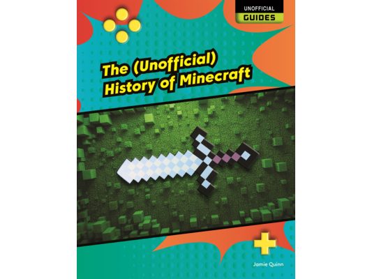 (Unofficial) History of Minecraft