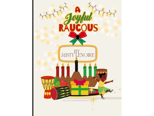 A Joyful Raucous