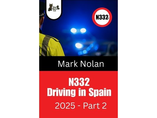 N332 - Driving in Spain: 2025 - Part 2