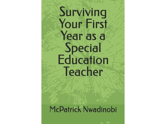 Surviving Your First Year as a Special Education Teacher