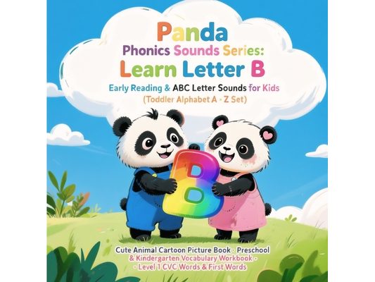 Panda Phonics: Bam & Lumi's Alphabet Adventure: Explore the Sounds of letter B