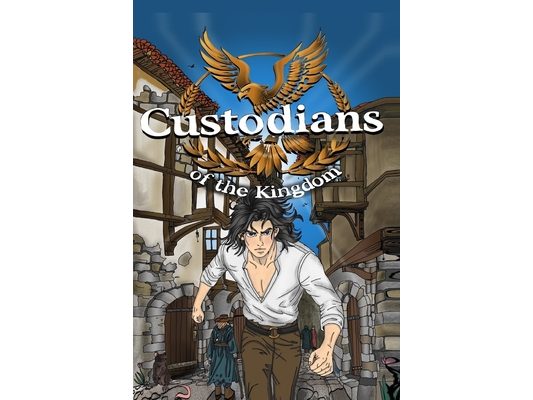 Custodians of the Kingdom: Book 1: The Beginning