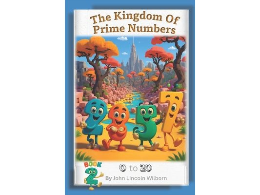 Kingdom of Prime Numbers Vol 2: The New Arrival