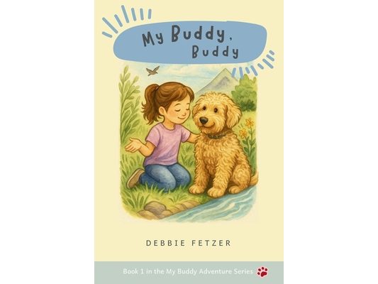 My Buddy, Buddy: Book 1 in the My Buddy Adventure Series